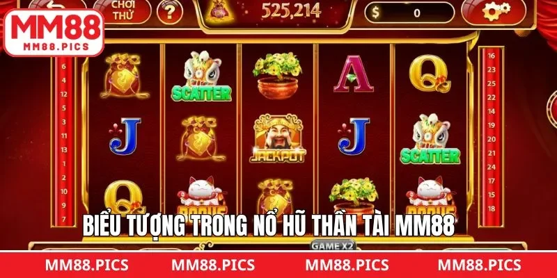 Biểu tượng phổ biến trong nổ hũ thần tài MM88