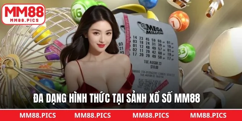Đa dạng loại hình xổ số lô đề tại MM88